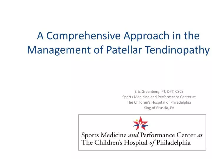a comprehensive approach in the management of patellar tendinopathy