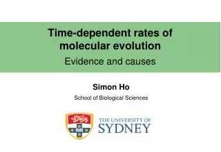 Time-dependent rates of molecular evolution Evidence and causes