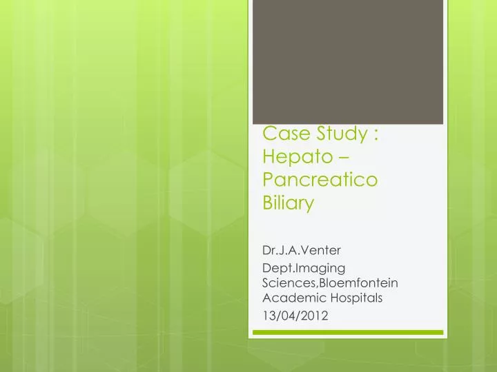 case study hepato pancreatico biliary