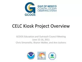 CELC Kiosk Project Overview