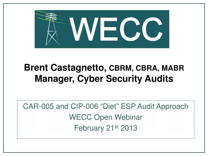 brent castagnetto cbrm cbra mabr manager cyber security audits