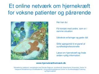 et online netv rk om hjernekr ft for voksne patienter og p r rende