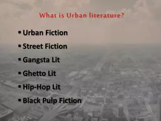 What is Urban literature?
