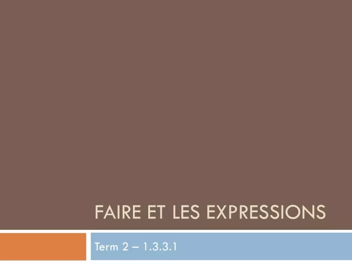 faire et les expressions