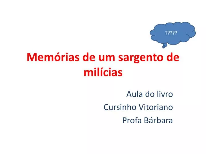 mem rias de um sargento de mil cias