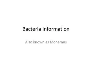 Bacteria Information