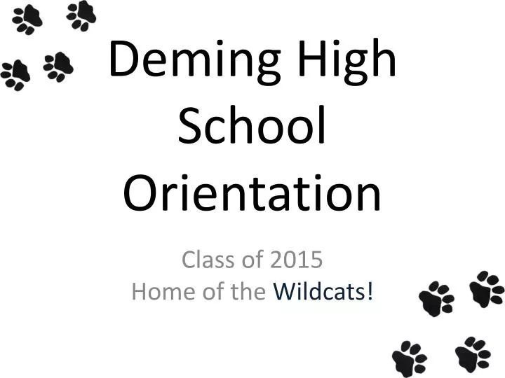 deming high school orientation