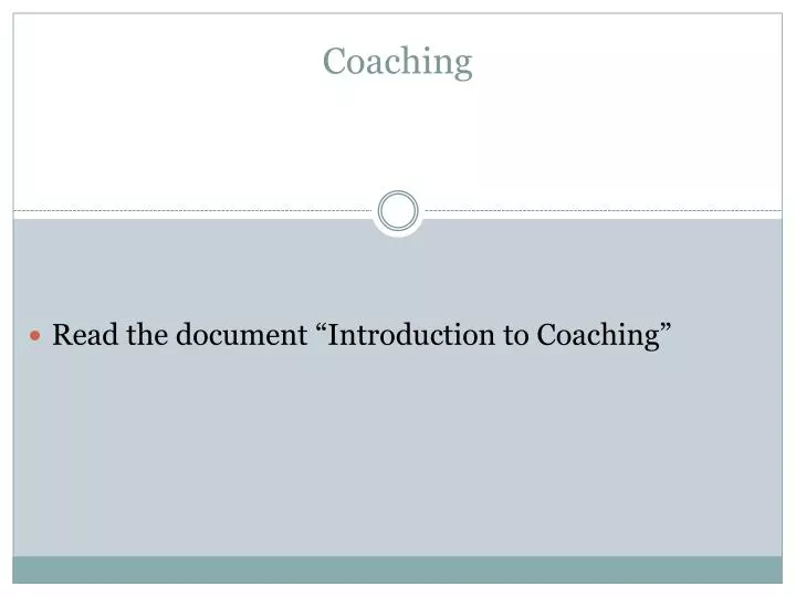 coaching