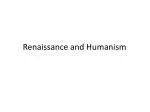 Renaissance and Humanism - slide 1