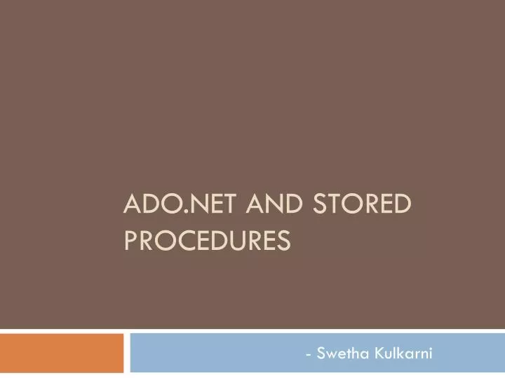 ado net and stored procedures