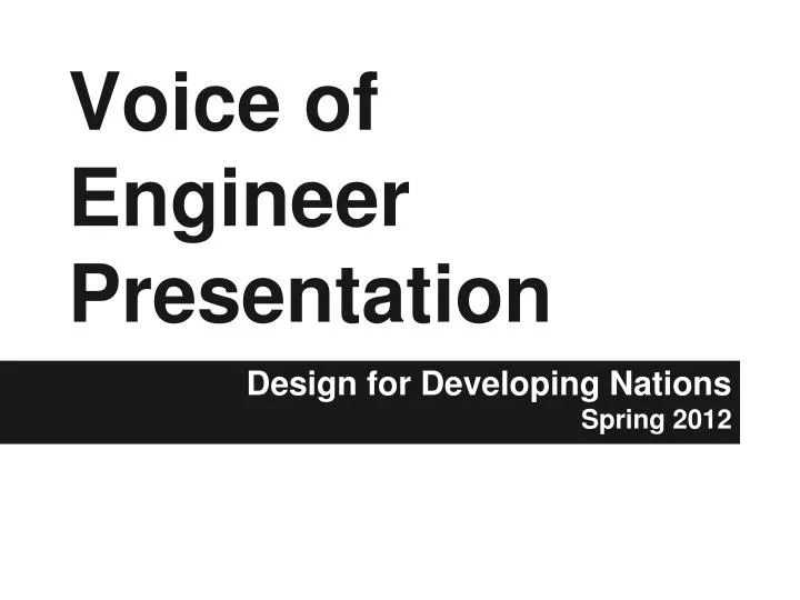 voice of engineer presentation