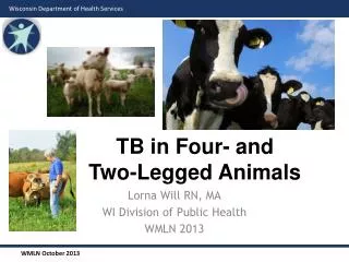 TB in Four- and Two-Legged Animals