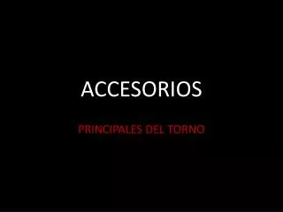 ACCESORIOS