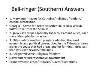 Bell-ringer (Southern) Answers