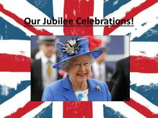 Our Jubilee Celebrations!
