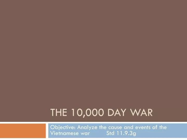 the 10 000 day war