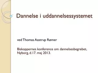 dannelse i uddannelsessystemet