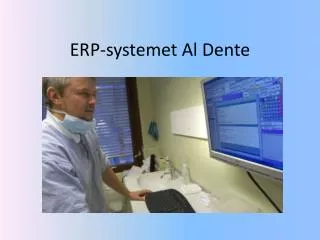erp systemet al dente