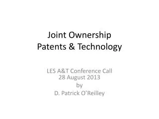 Joint Ownership Patents &amp; Technology