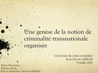 une gen se de la notion de criminalit transnationale organis e