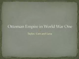 Ottoman Empire in World War One
