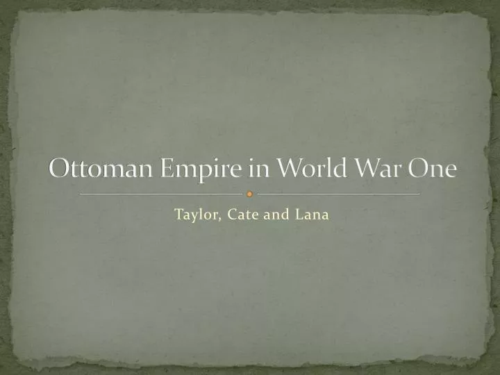 ottoman empire in world war one
