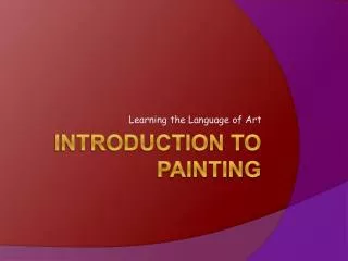 Introduction to PAINTING