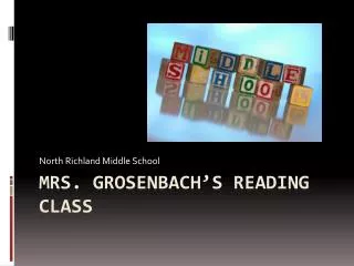 Mrs. Grosenbach’s Reading Class