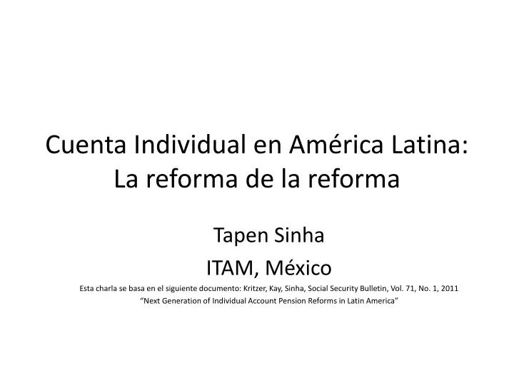 cuenta individual en am rica latina la reforma de la reforma