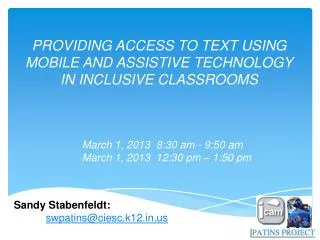 PROVIDING ACCESS TO TEXT USING MOBILE AND ASSISTIVE TECHNOLOGY IN INCLUSIVE CLASSROOMS