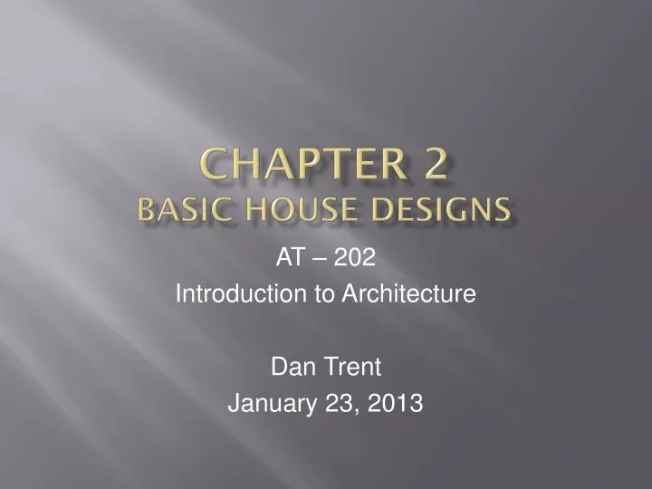 chapter 2 basic house designs