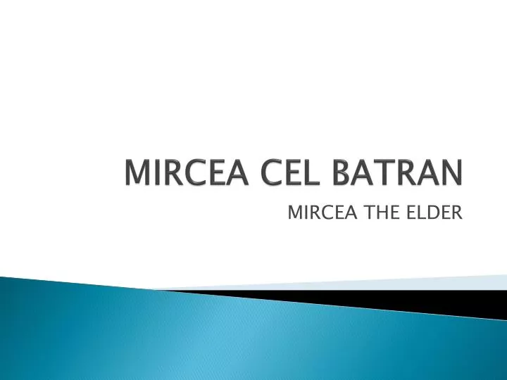 mircea cel batran