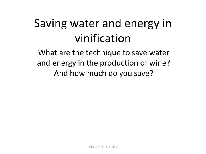 saving water and energy in vinification