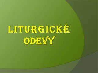 liturgick odevy
