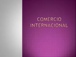 com rcio internacional