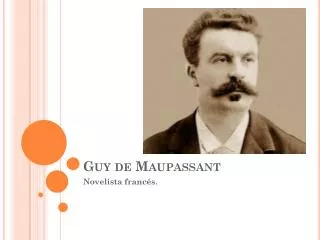 Guy de Maupassant