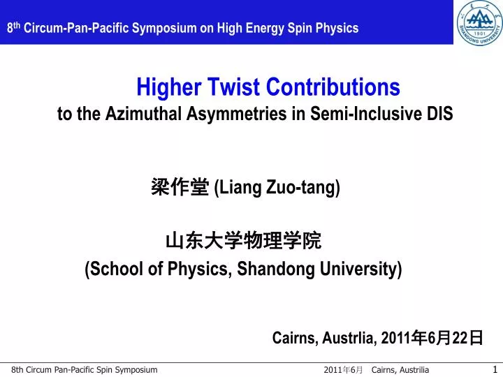 8 th circum pan pacific symposium on high energy spin physics