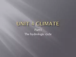 Unit 4 Climate
