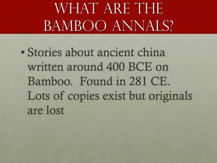 what are the bamboo annals