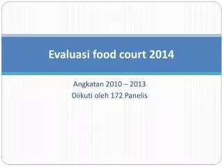 Evaluasi food court 2014