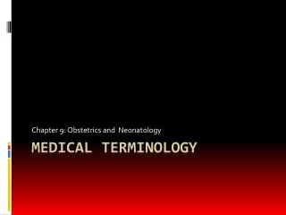 MEDICAL TERMINOLOGY