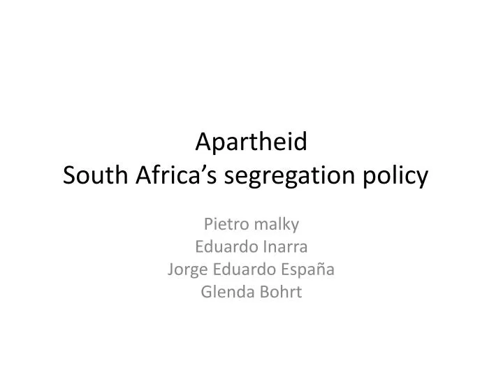 apartheid south africa s segregation policy