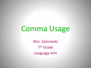 Comma Usage