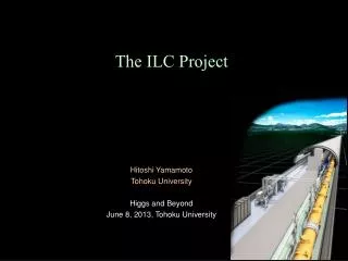 The ILC Project