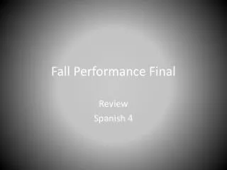 Fall Performance Final