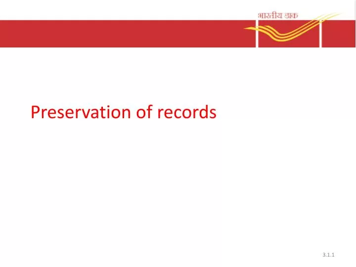 preservation of records