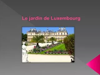 Le jardin de Luxembourg