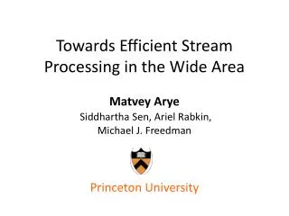 Towards Efficient Stream Processing in the Wide Area