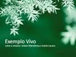 Exemplo Vivo - slide 1