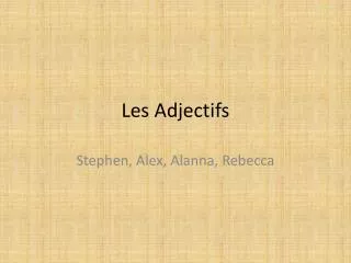 les adjectifs